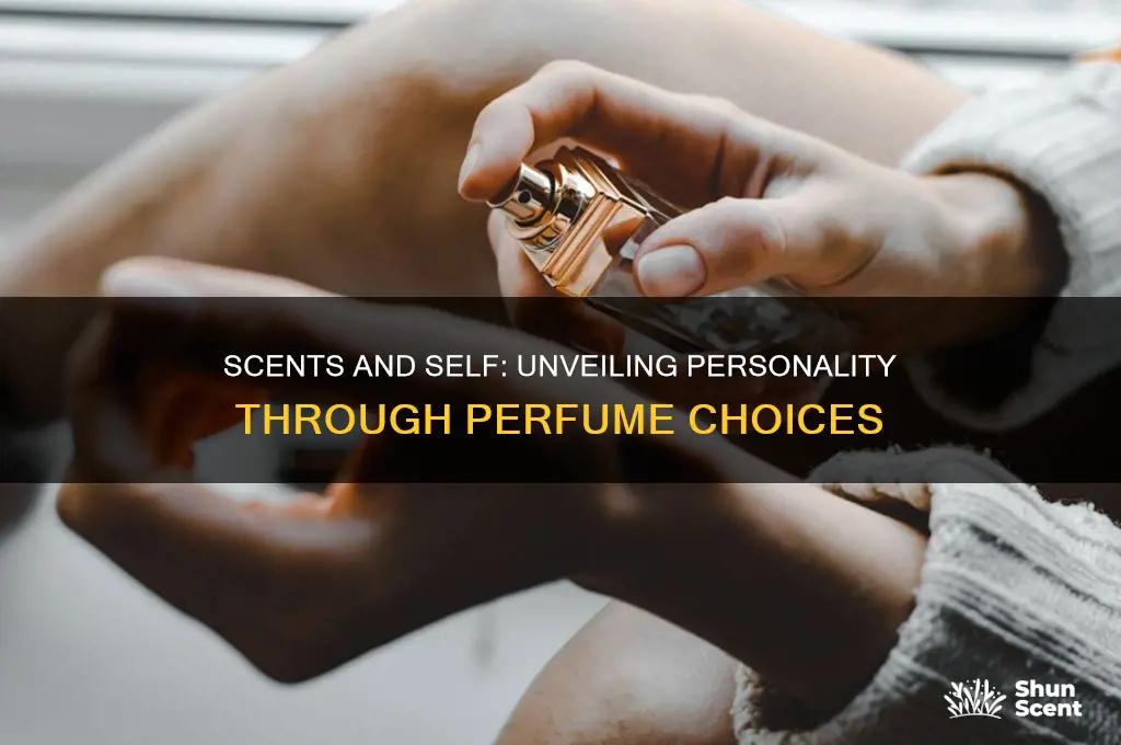 what perfume says about personality