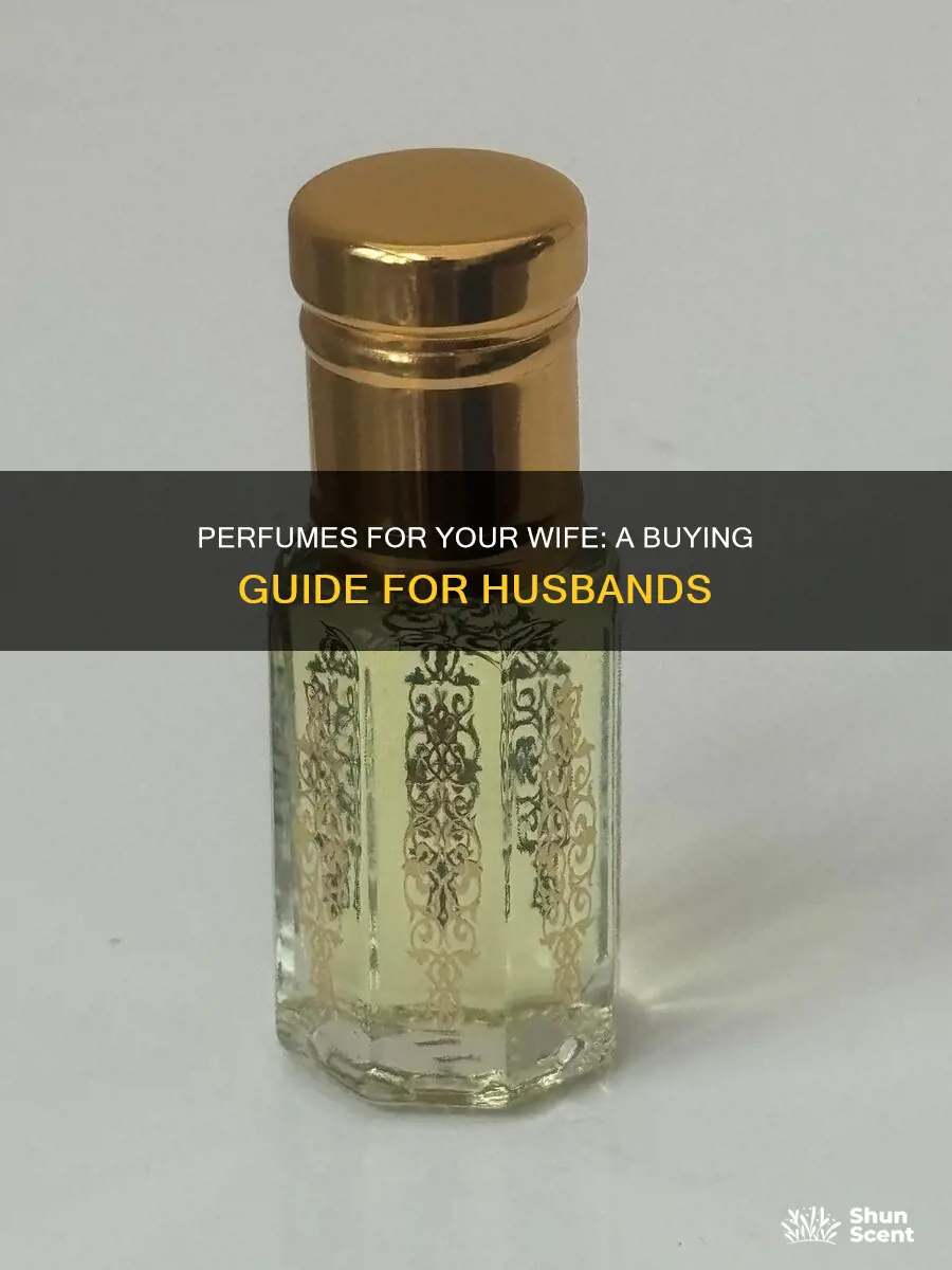 what perfume should i buy for my wife
