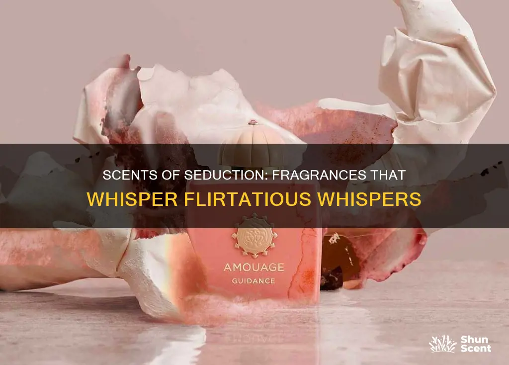 what perfume smells like flirtatious