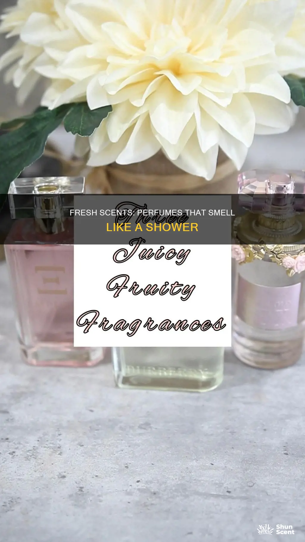 what perfume smells like fresh outta the shower