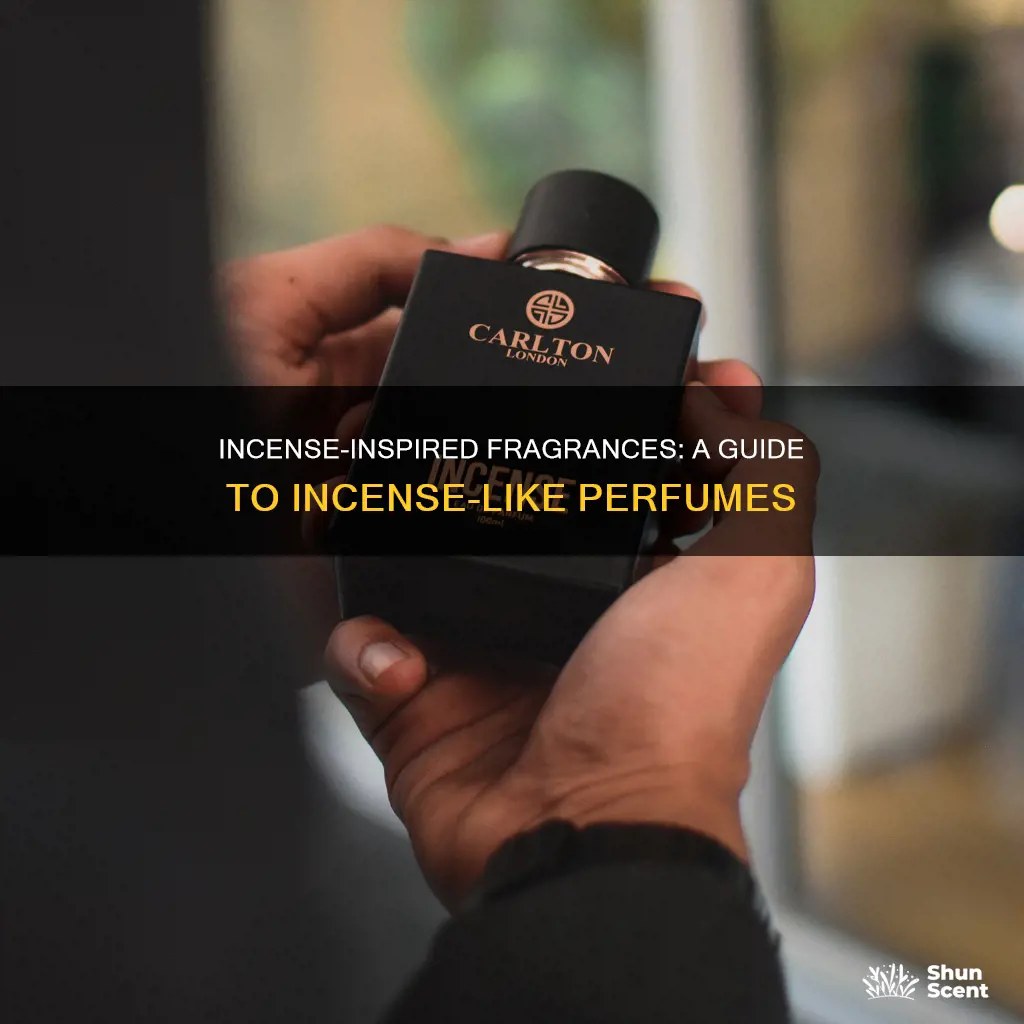 what perfume smells like incense