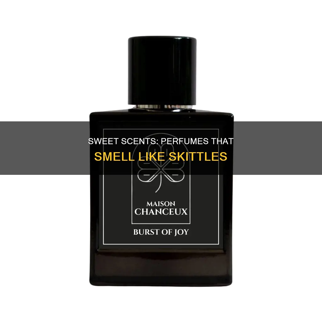 what perfume smells like skittles
