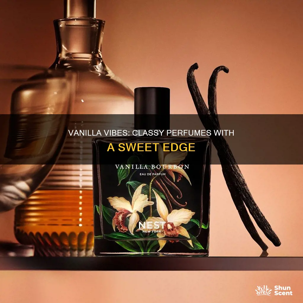what perfume smells like vanilla classy