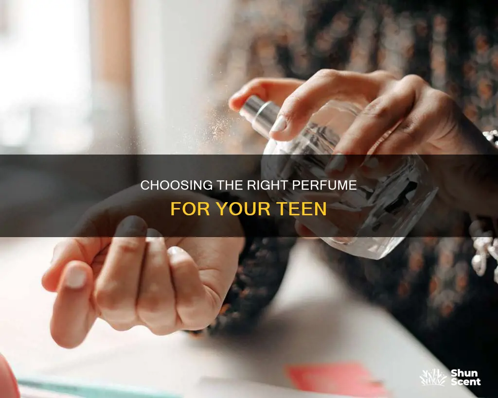 what perfume to buy for a teenager