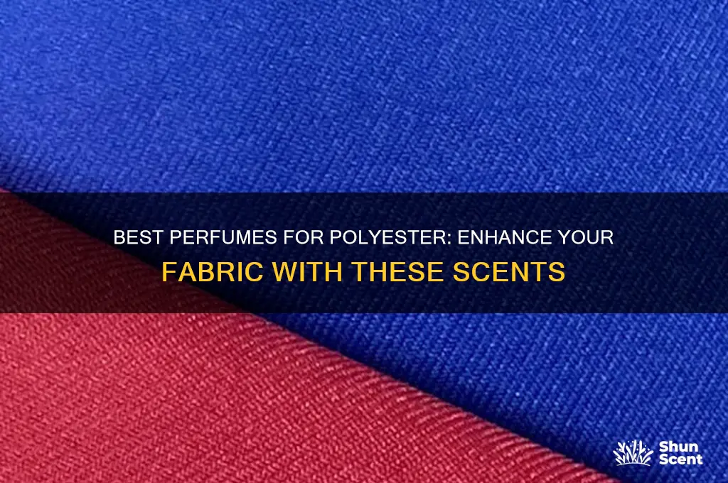 what perfume to use for polyester