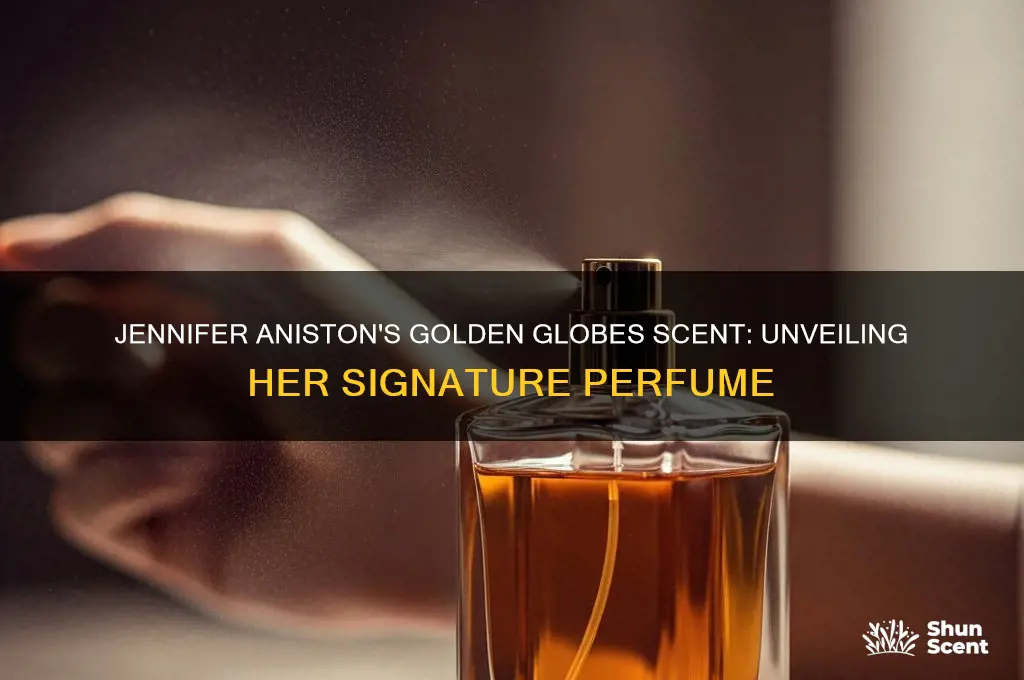 what perfume was jennifer aniston wearing at the golden globes