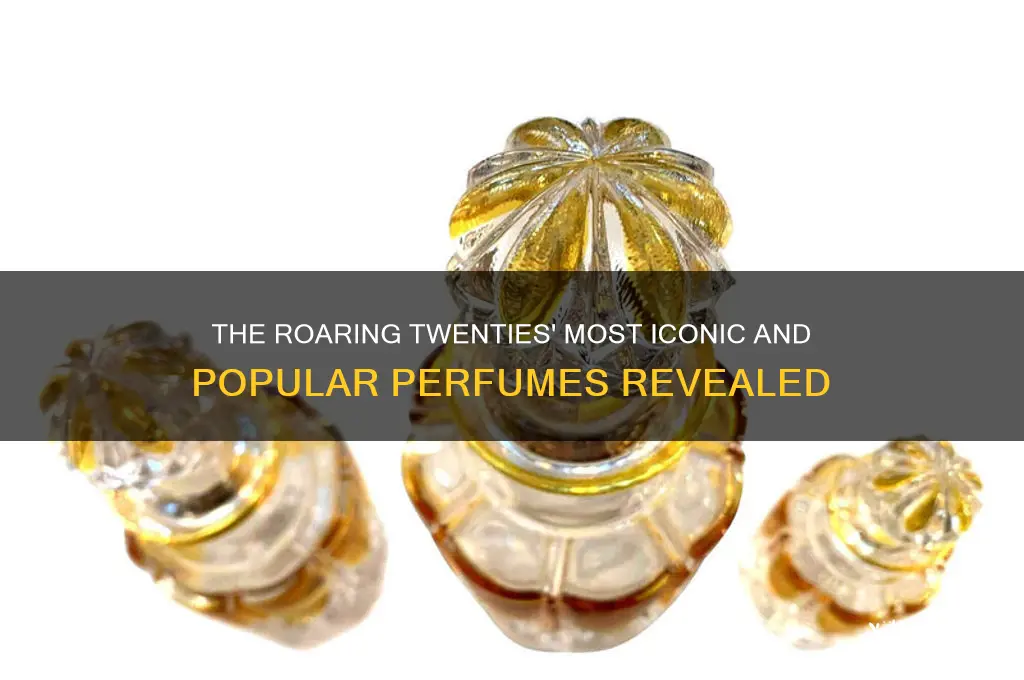 what perfume was popular in the 1920s