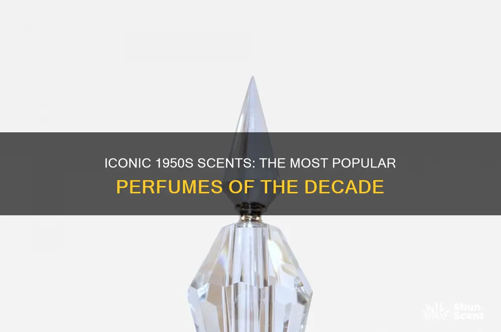 what perfume was popular in the 50