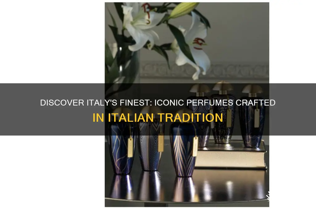what perfumes are made in italy
