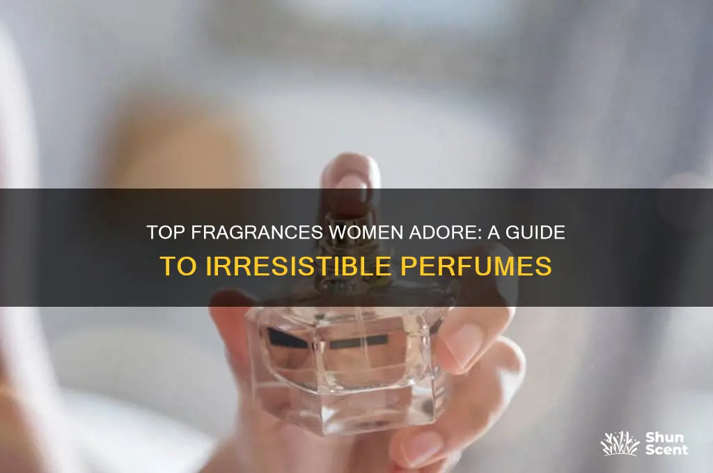 what perfumes do girls love