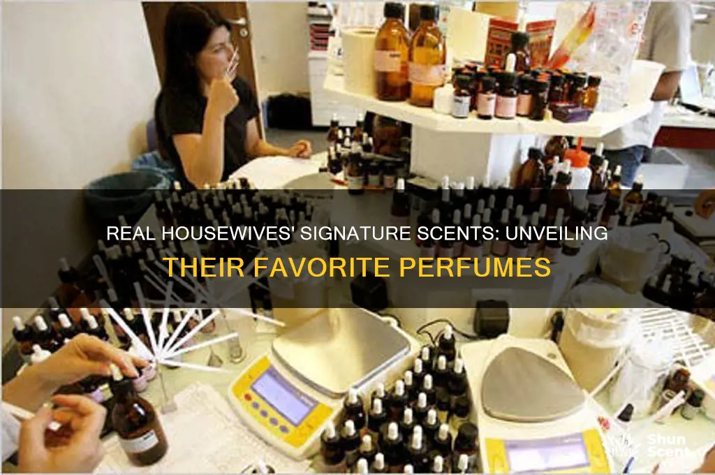 what perfumes do the real housewives wear