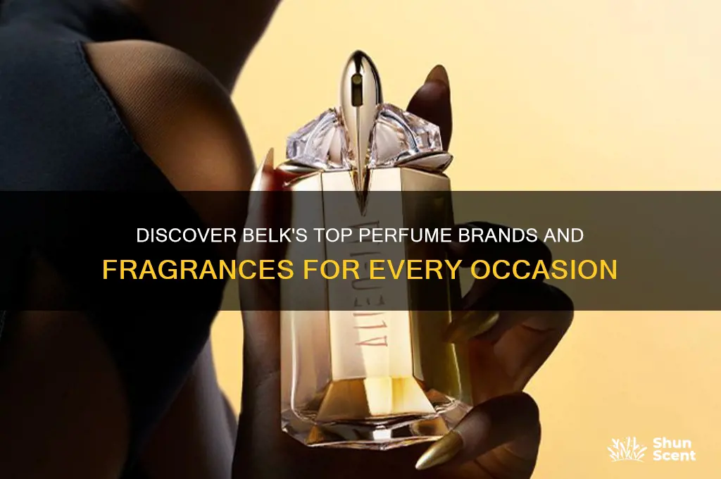 what perfumes does belks sell