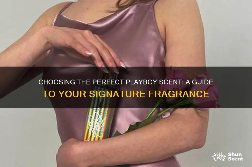 what playboy scent should i buy
