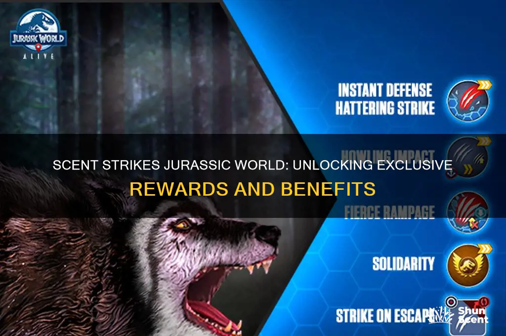 what rewards can you get from scent strikes jurassic world