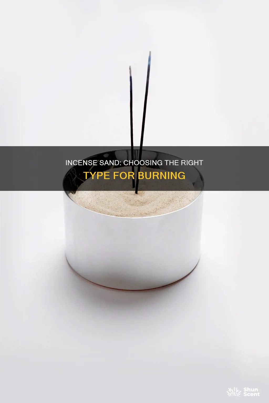 what sand to use for burning incense