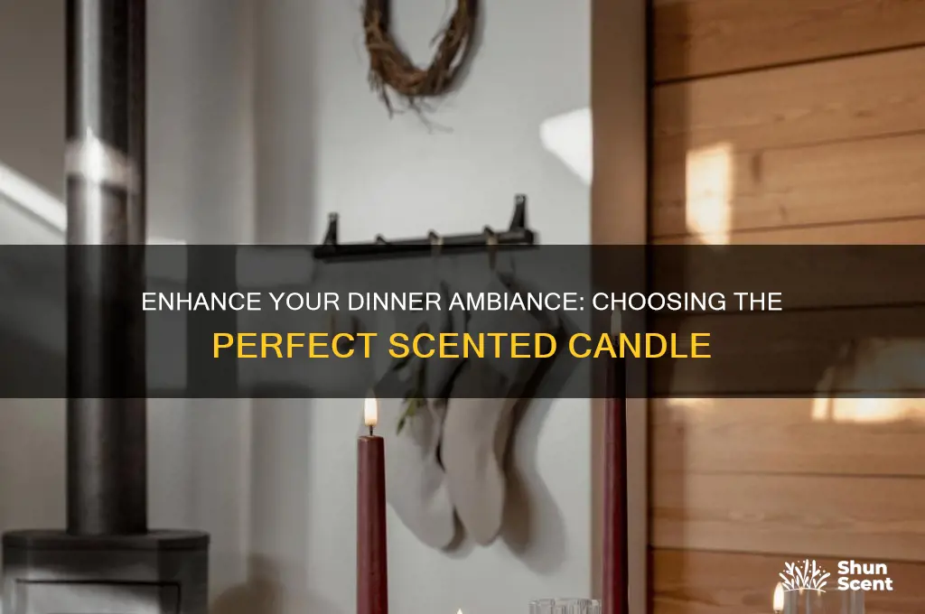 what scent candle during dinner