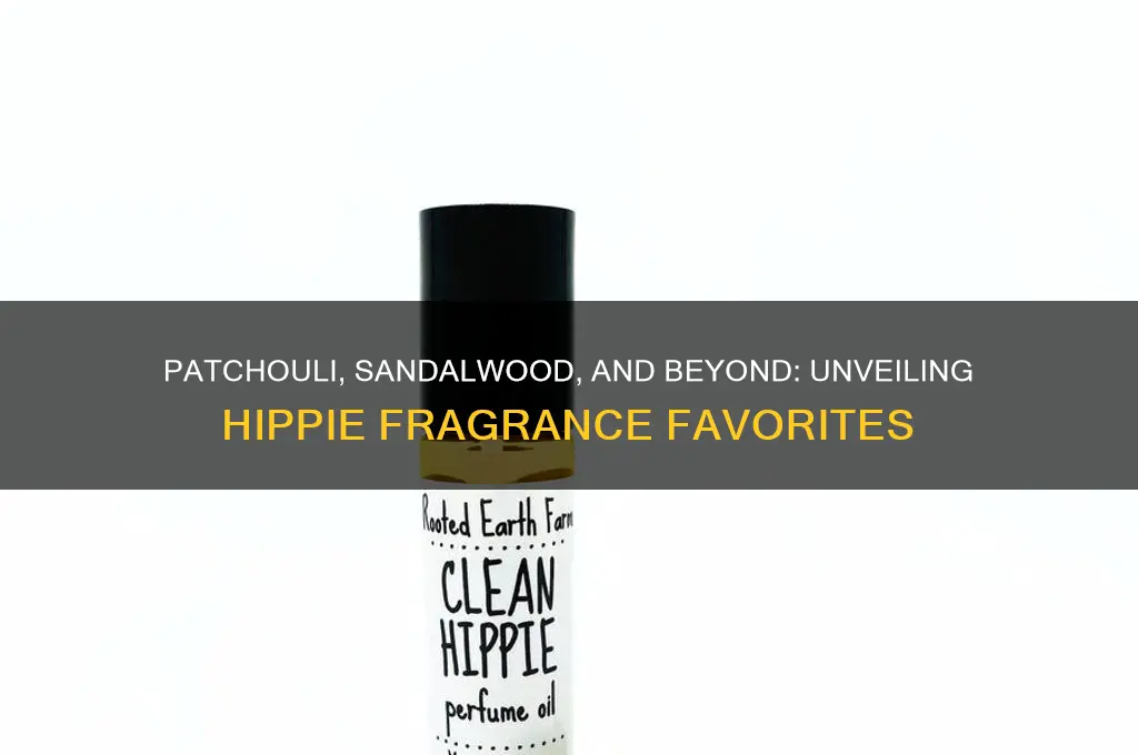 what scent do hippies wear