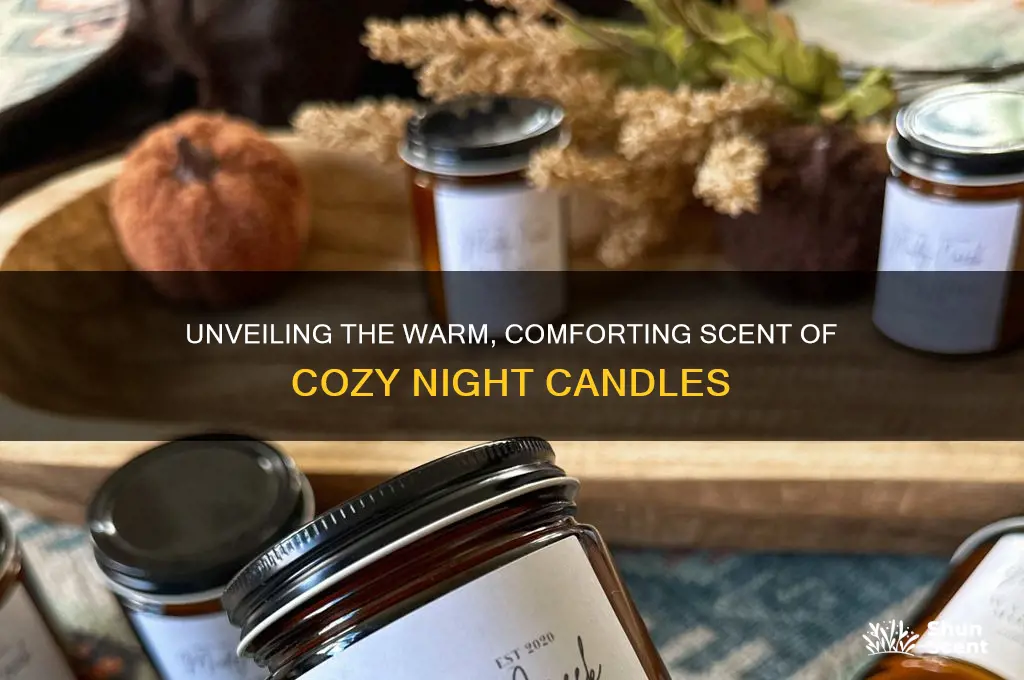 what scent does cozy night candle have