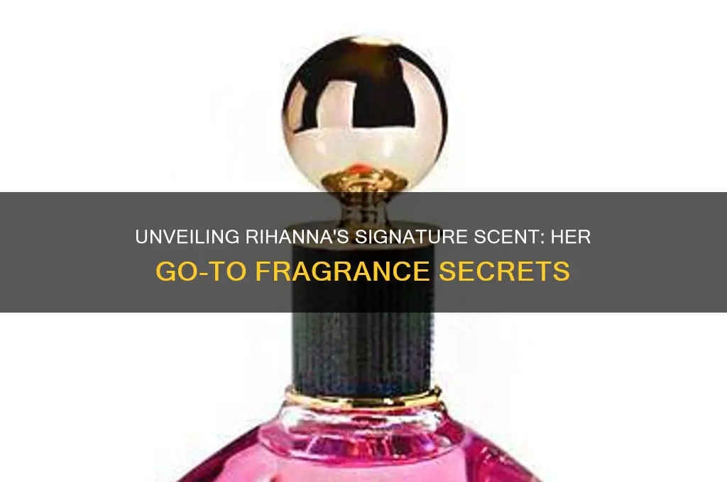 what scent does rihanna use