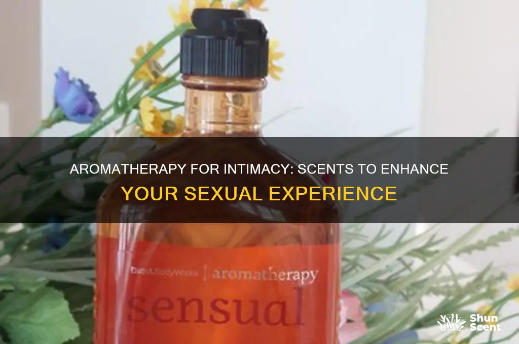 what scent in aromatherapy is good for sex