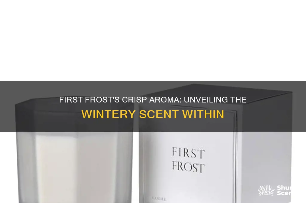 what scent in in first frost