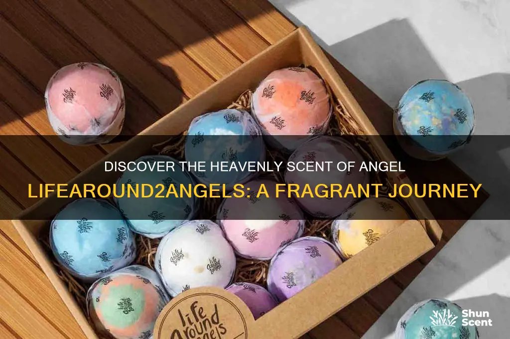 what scent is angel lifearound2angels