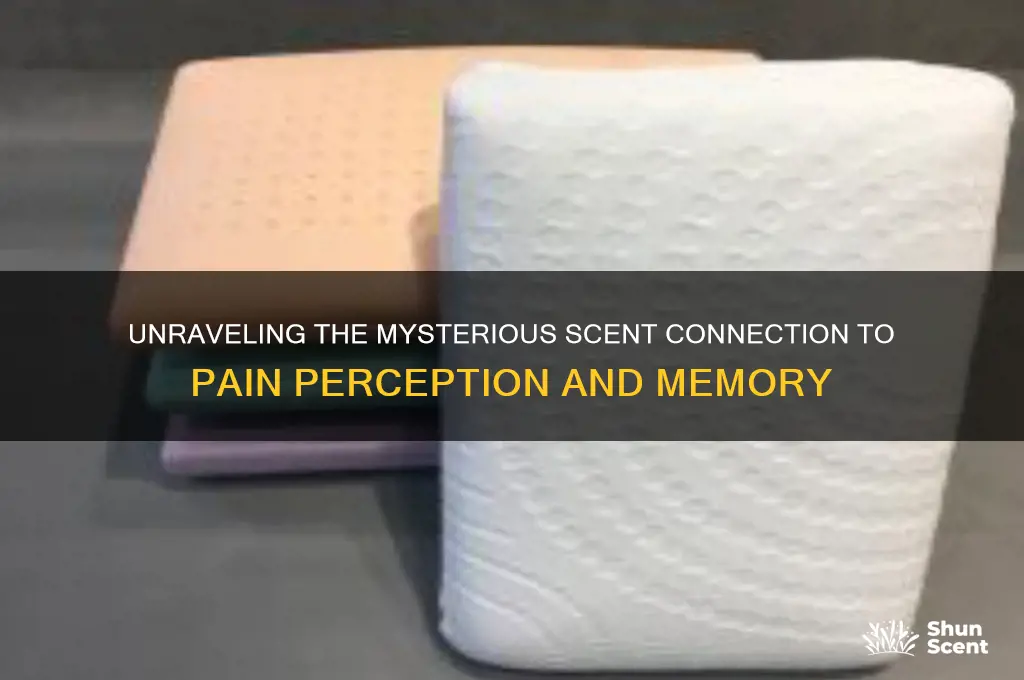 what scent is associated with pain