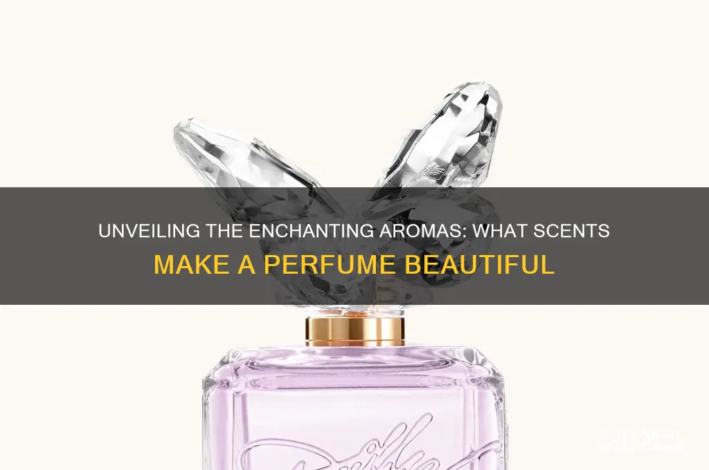 what scents are in beautiful perfume