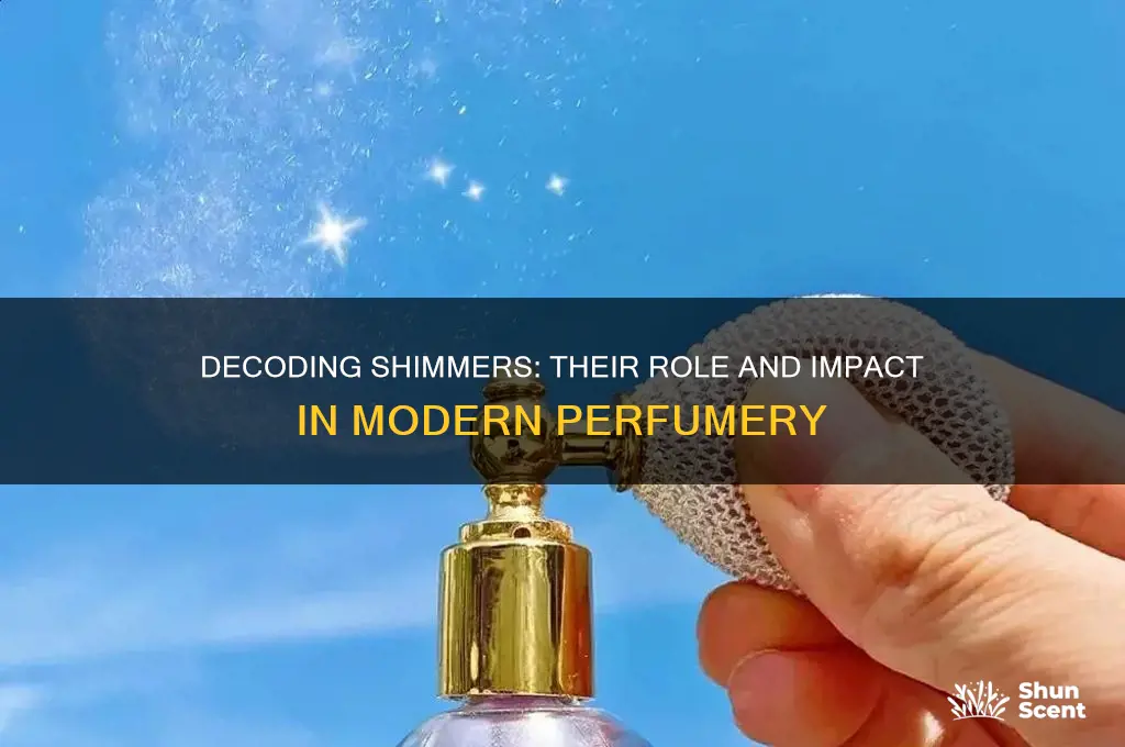 what shimmers mean in perfume