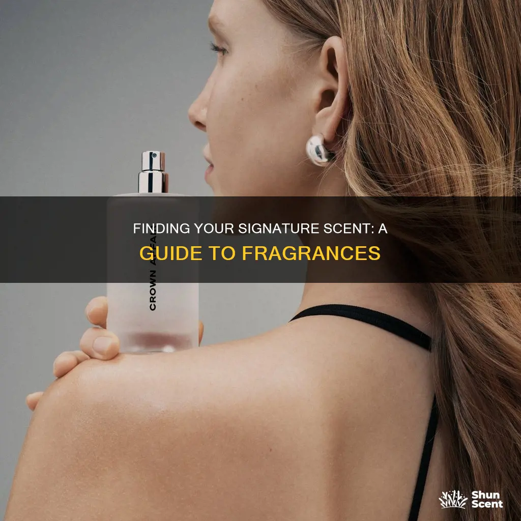 what should my signature fragrance be