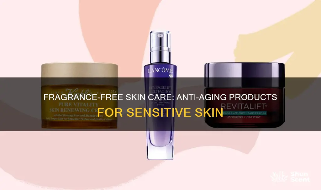 what skin product for aging contains no fragrance