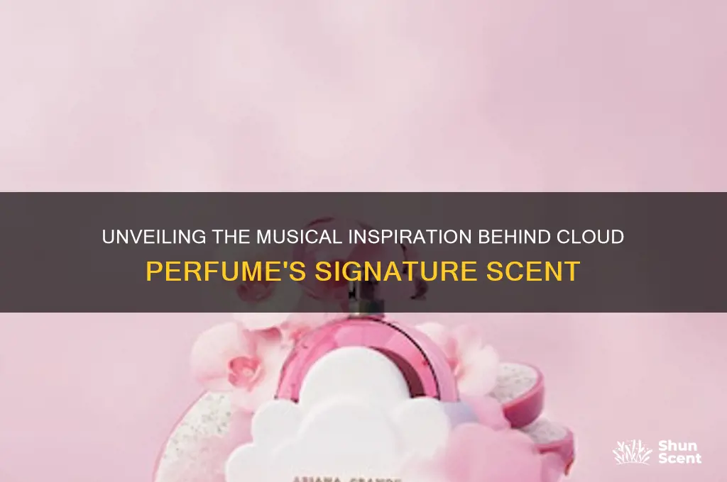 what song is the cloud perfume based on