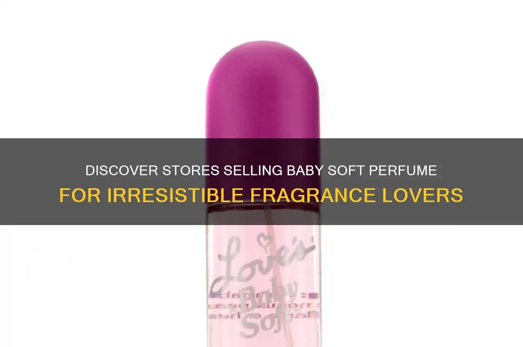 what store sales loves baby soft perfume