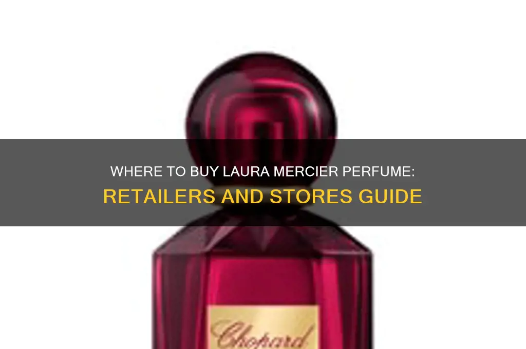 what stores carry laura mercier perfume
