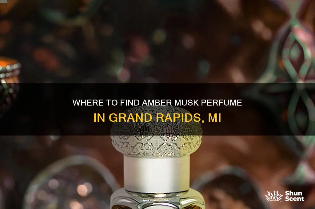 what stores in grand rapids mi carry amber musk perfume