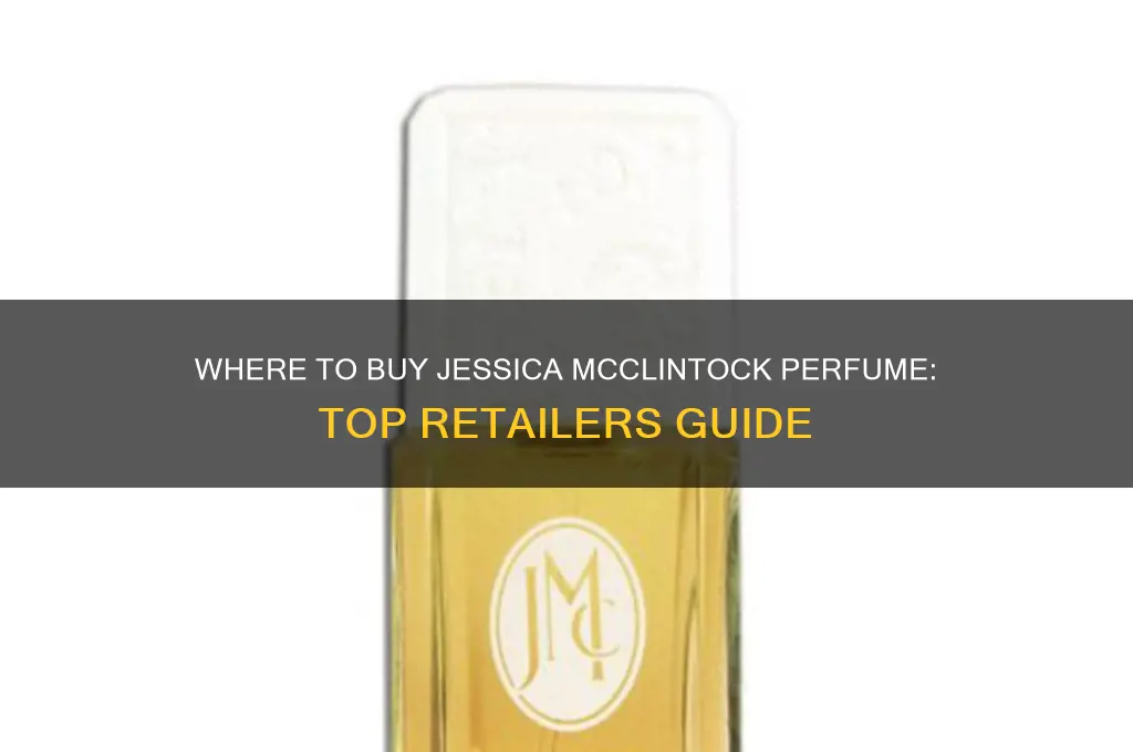 what stores sell jessica mcclintock perfume