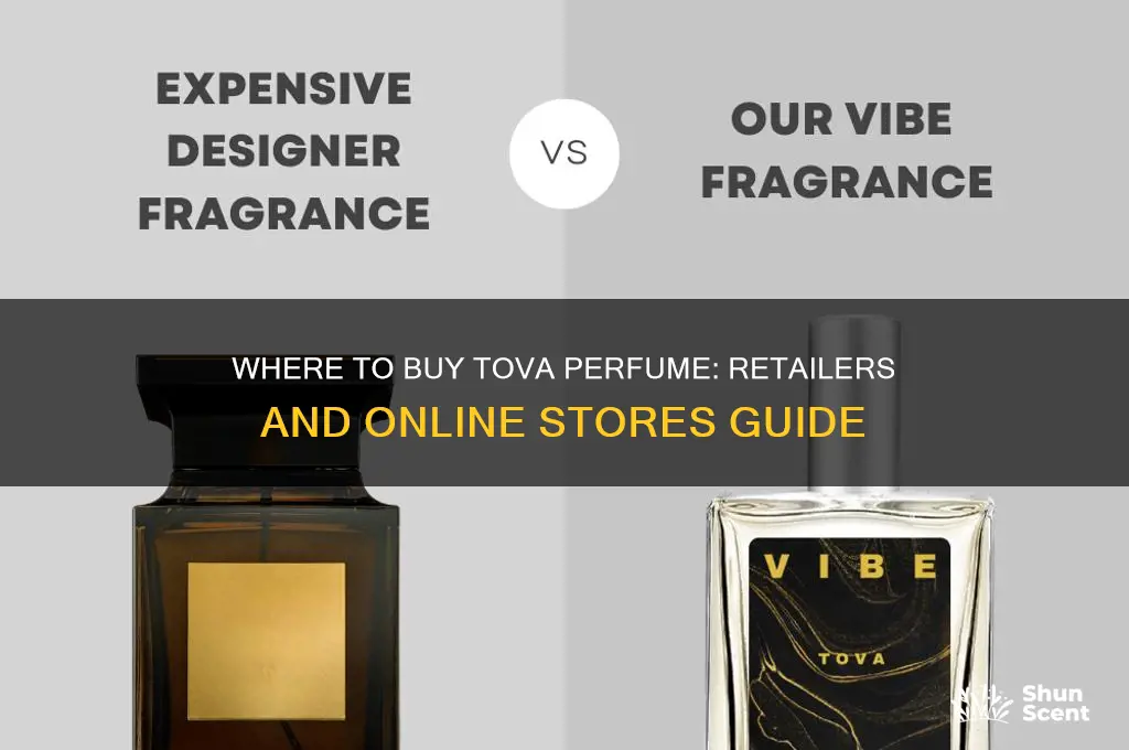 what stores sell tova perfume