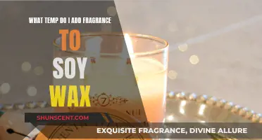 The Perfect Temperature to Add Fragrance to Soy Wax