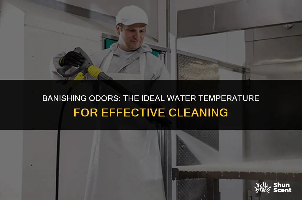 what temperature of water to get odors out
