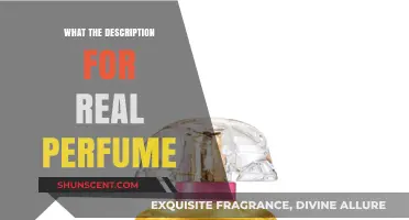 Unveiling the Essence: Understanding the True Description of Real Perfume