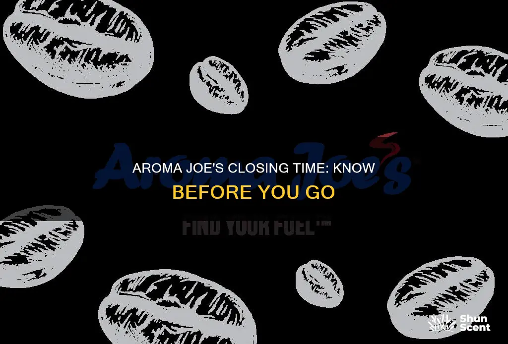 what time does aroma joes close