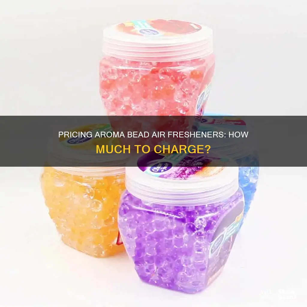 what to charge for aroma bead air freshners