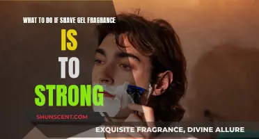 Strong Shave Gel Fragrance? Try These Tips to Tone It Down