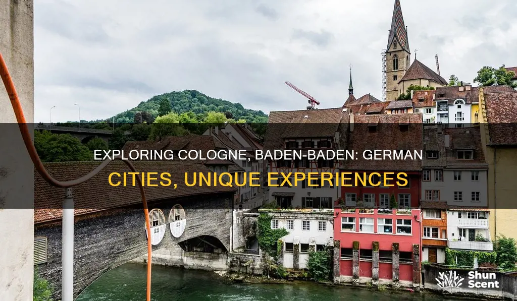 what to do in cologne baden baden germany