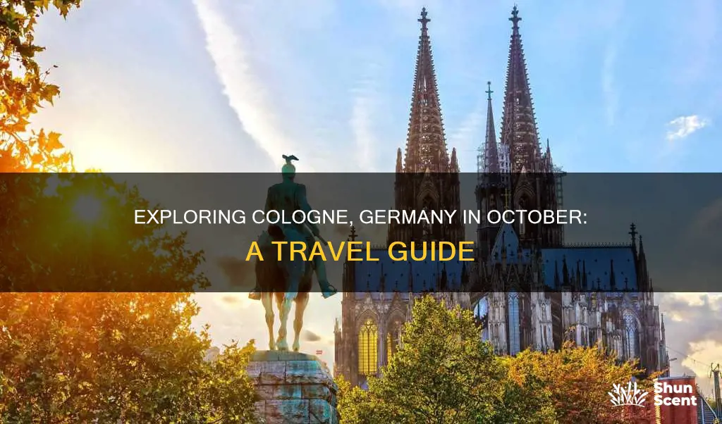 what to do in cologne germany in october