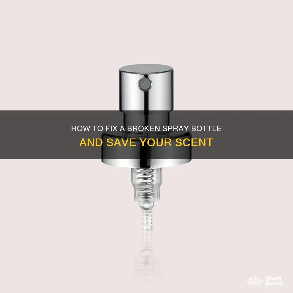 what to do when spray bottle stops working perfume cheap