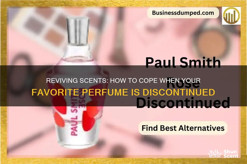 what to do when your perfume is discontinued