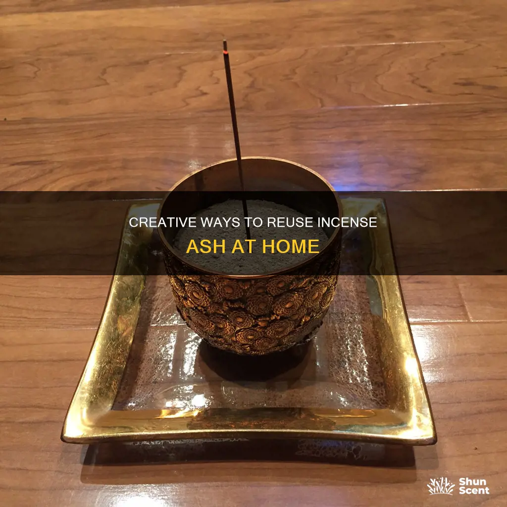 what to do with ash from incense