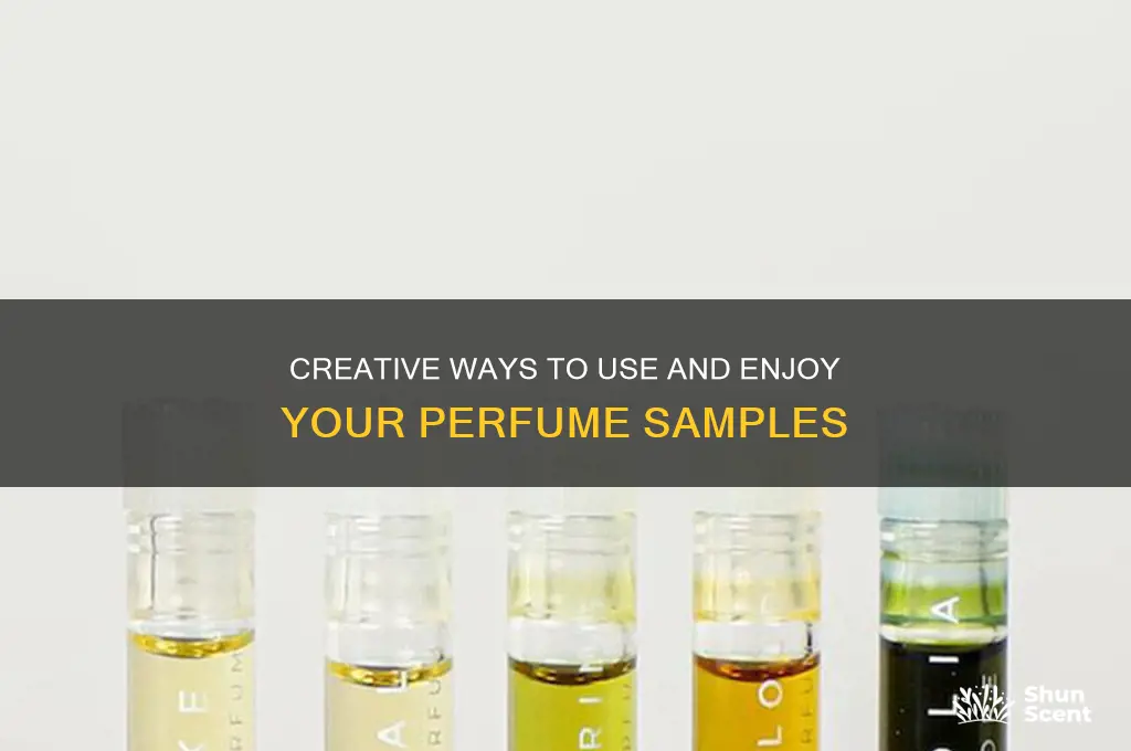what to do with perfume samples