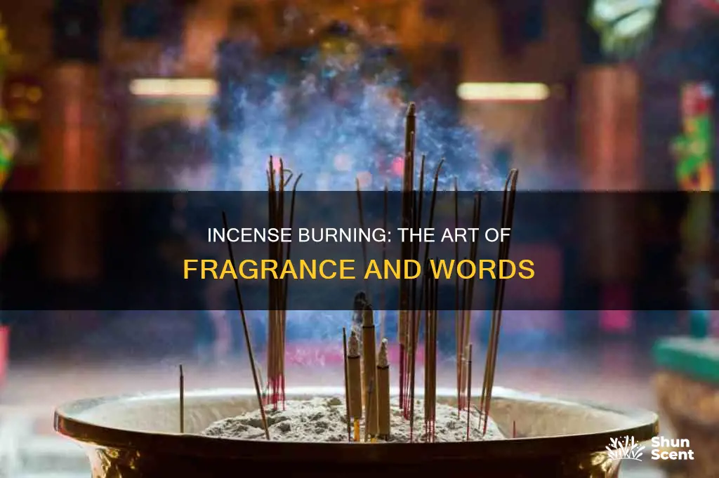 what to say when burning incense